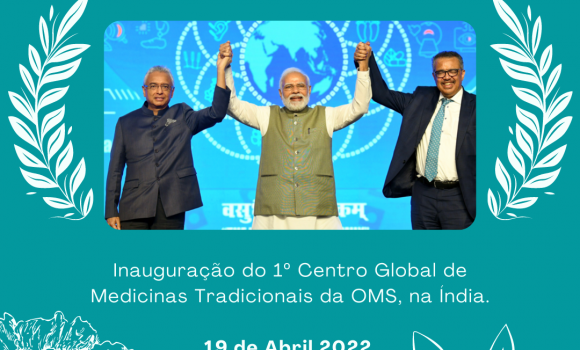 Inauguração 1º Centro Global de Medicinas Tradicionais da OMS, na Índia