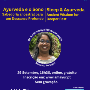 Palestra Online “Ayurveda e o Sono” Palestra Online “Ayurveda e o Sono”